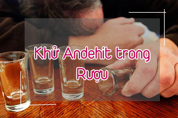 cach-khu-andehit-trong-ruou